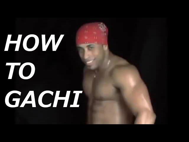 How to Gachi [Official Music Video]