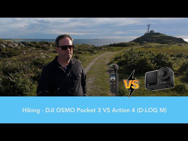 DJI OSMO Pocket 3 VS DJI Action 4 for hiking