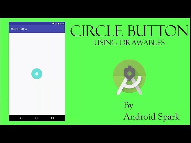 #5 Circle Button in Android using Drawables