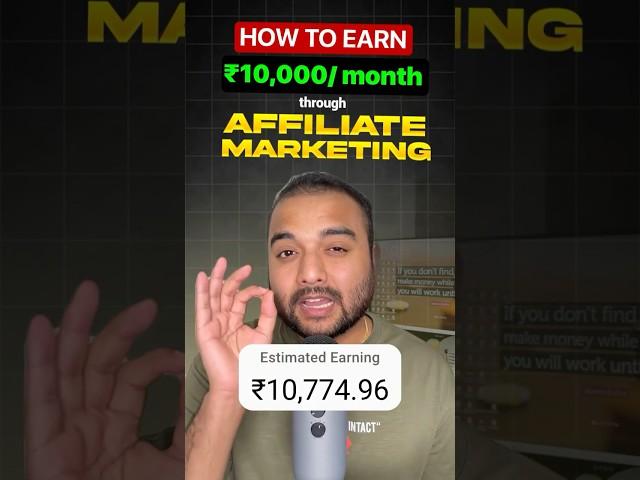 Affiliate Marketing से कमाए Rs 10K/Mo (NO INVESTMENT)  Affiliate Marketing for Beginners 2024