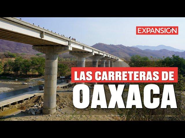 CARRETERAS IMPOSIBLES de Oaxaca, más cerca de la costa | EXPANSIÓN