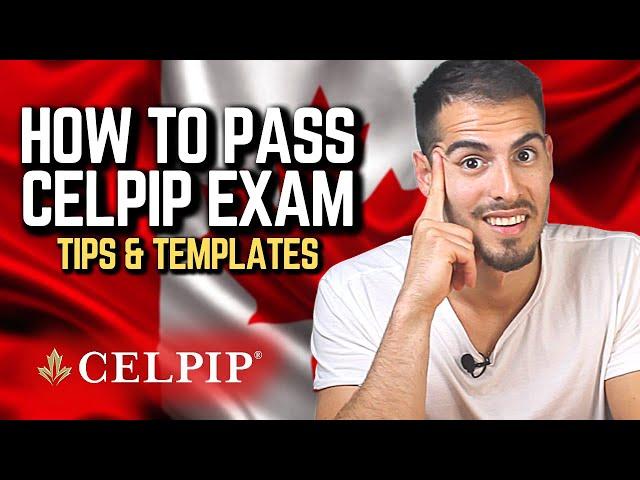 How To Pass CELPIP Exam in 2024  Tips & Templates You Must Know Before CELPIP Test