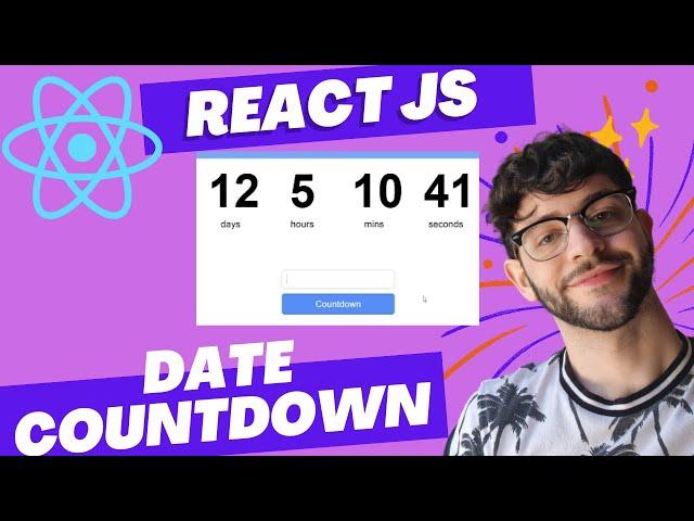 Create a Countdown Date Timer in React - Beginner friendly