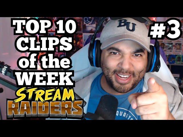 Stream Raiders: TOP TEN CLIPS of the WEEK Episode 3 by Cocojobro