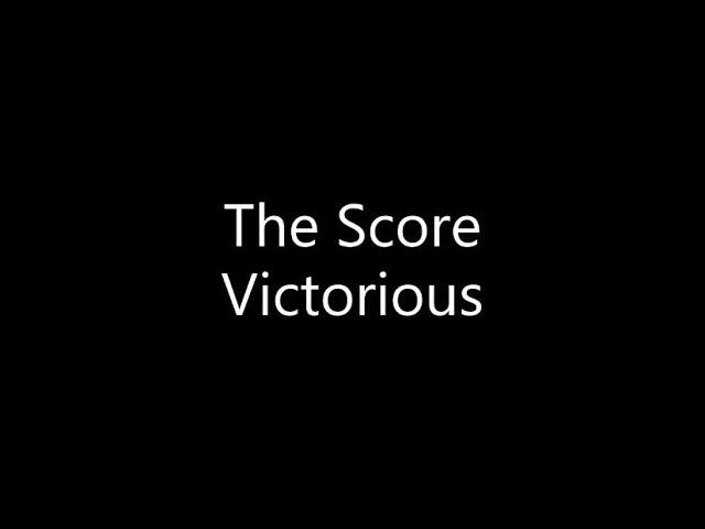 The Score - Victorious (Lyrics)