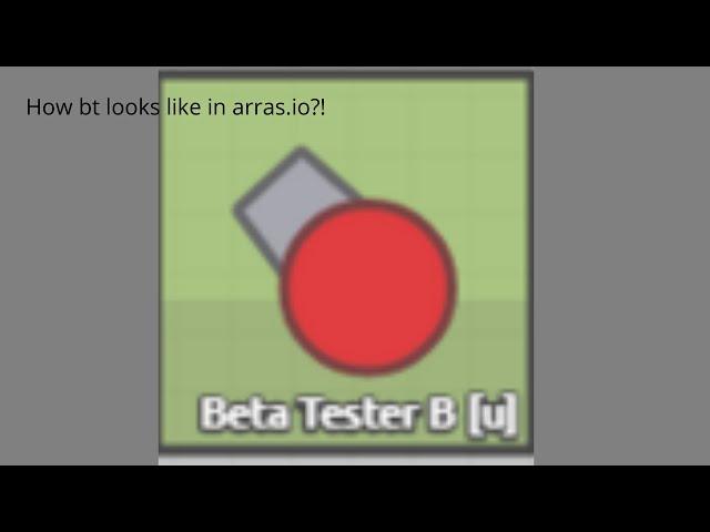 How beta-tester looks like in arras.io ?!