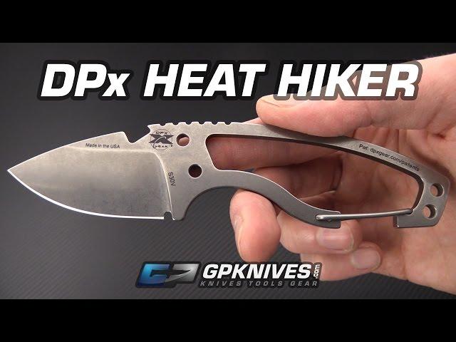 DPx HEAT Hiker Overview