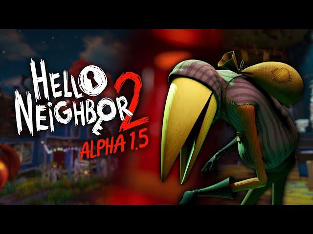 Hello Neighbor 2 Alpha 1.5 Playthrough