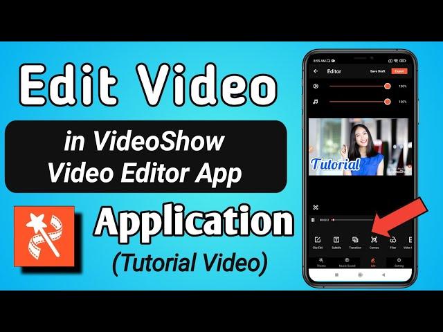 How to Edit Video in VideoShow Video Editor App || VideoShow App se Video kaise edit kare