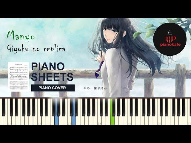 Manyo - Giyoku no replica НОТЫ & MIDI | PIANO COVER | PIANOKAFE