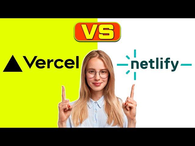 Vercel vs Netlify- Which Platform is Better? (The Ultimate Comparison)