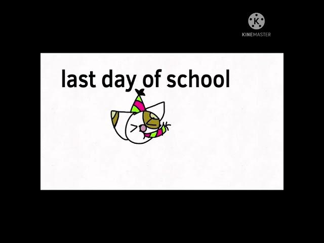 Last day of school!!! ️️️️