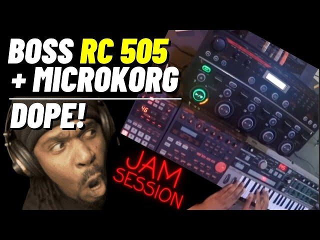 Boss RC 505 & Microkorg Combo is FIRE!!