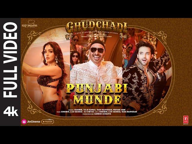 Ghudchadi: Punjabi Munde (Full Video) | Parth, Khushalii Kumar | Sukhbir | Tulsi K, Lijo, DJ Chetas