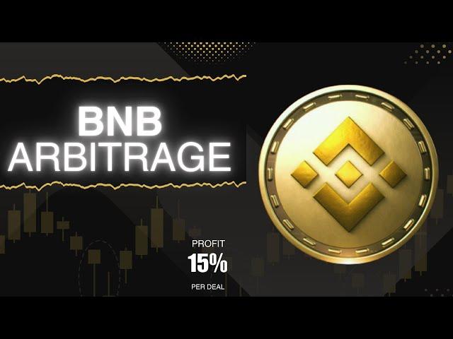 Top BNB Arbitrage Strategy for 2024: Boost Your Earnings