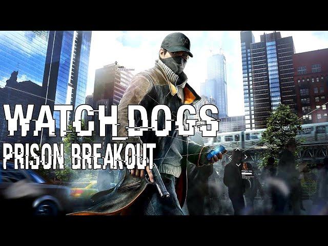 [Let's Play] Watch Dogs - mission 9 - PRISON BREAKOUT - Gameplay Walkthrough