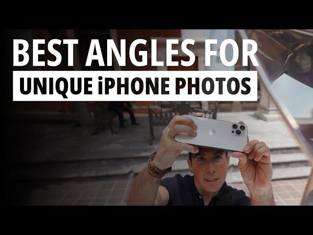 The Best Angles for Unforgettable iPhone Photos