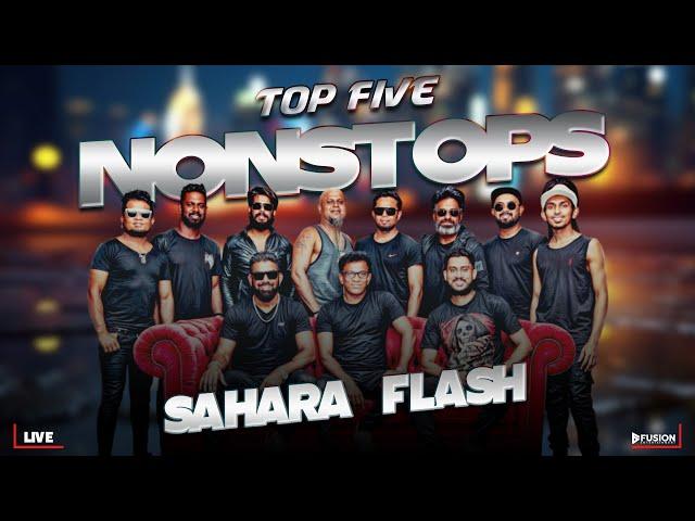 SAHARA FLASH TOP 05 NONSTOP 2024 NEW MEDLEY