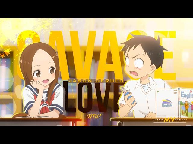 Savage Love -「AMV」- Anime MV