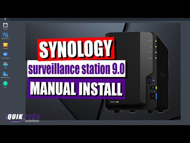 Synology Surveillance Station 9.0 - How To Perform A Manual Installation