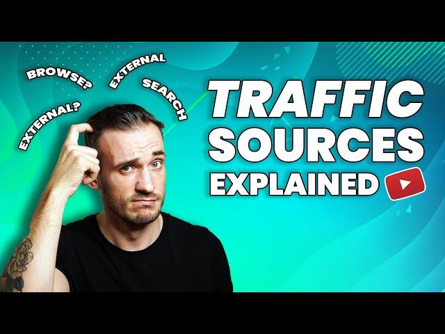 What do YouTube traffic sources mean? Browse, Suggested, Search & External