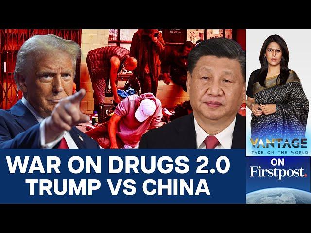 Is China Flooding US with Drugs? Trump Threatens Tariffs | Vantage with Palki Sharma