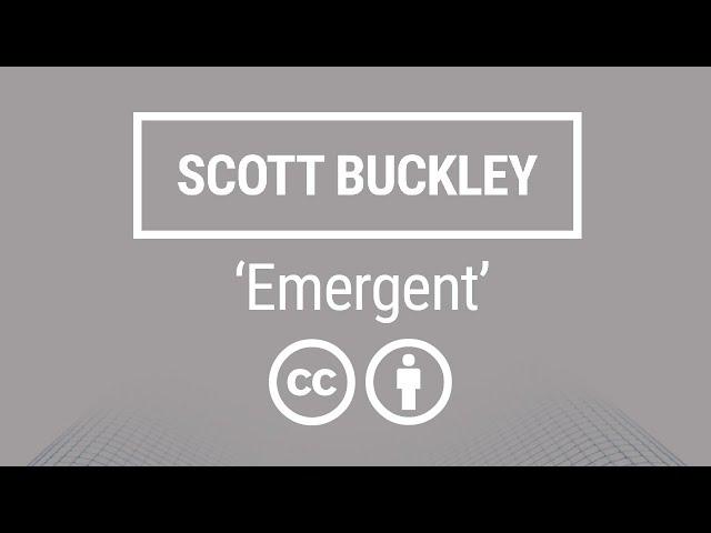 'Emergent' [Epic Cinematic CC-BY] - Scott Buckley