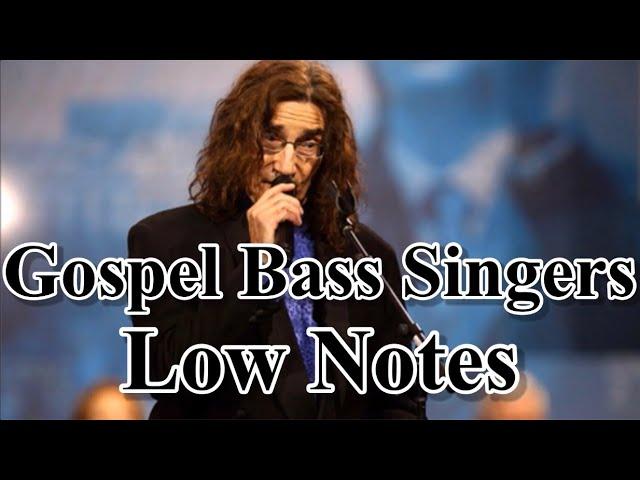 Gospel Bass Singers | Low Notes ( C2 - B0 )