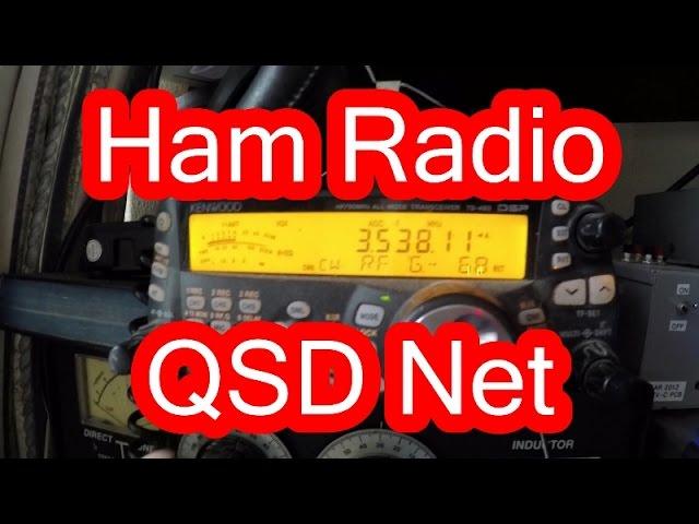 The QSD Ham Radio Net High speed Morse with Rich G4FAD