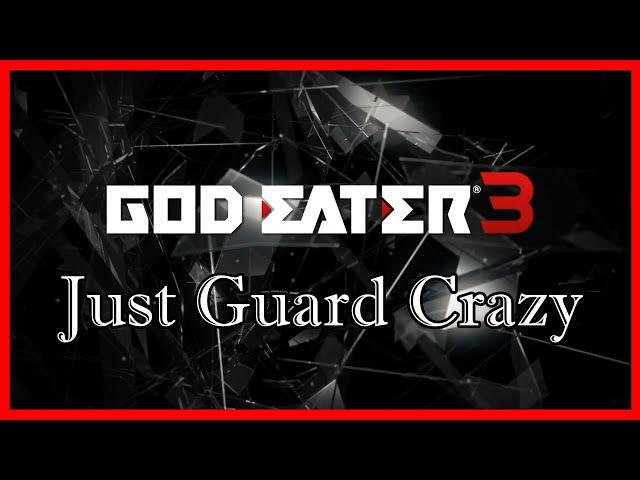 GOD EATER 3『Just Guard Crazy』1st Anniversary Video