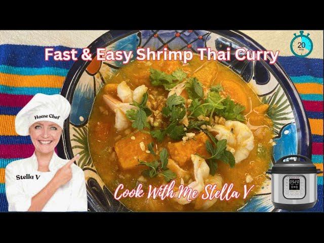 A Delicious Instant Pot Thai Shrimp Dinner - 20 minutes ! #thaifood