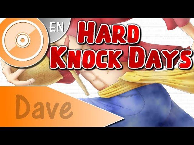 ONE PIECE [OP18] "Hard Knock Days" - (ENGLISH Cover) | DAVE