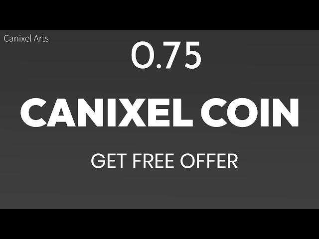 Get Free Offer - Canixel Coin