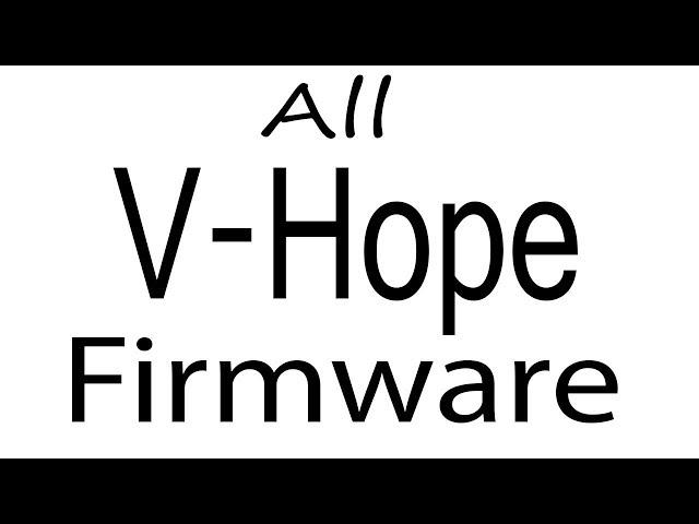 Download V-Hope all Models Stock Rom Flash File & tools (Firmware) For Update V-Hope Android Device