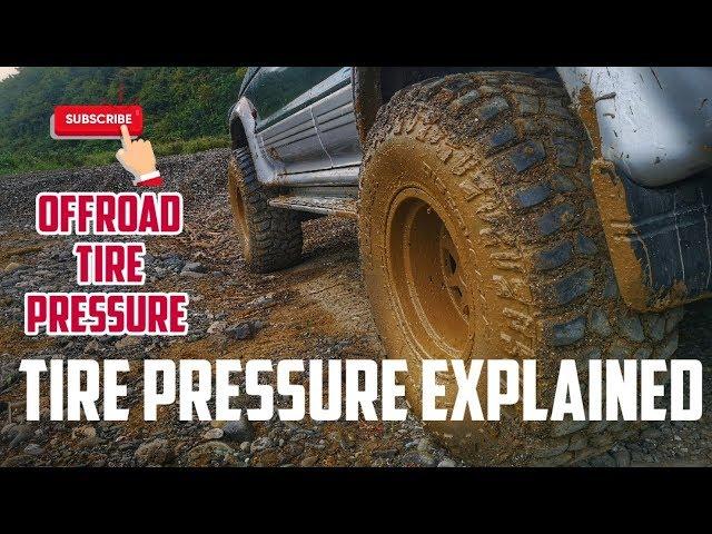 Best Offroad Tire Pressure | Vlog 4x4 #4x4ph