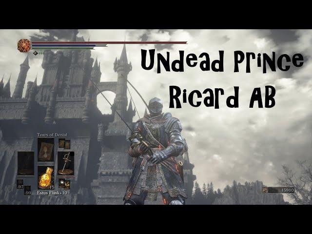 Undead Prince Ricard AB  Welcome to the GAME !!