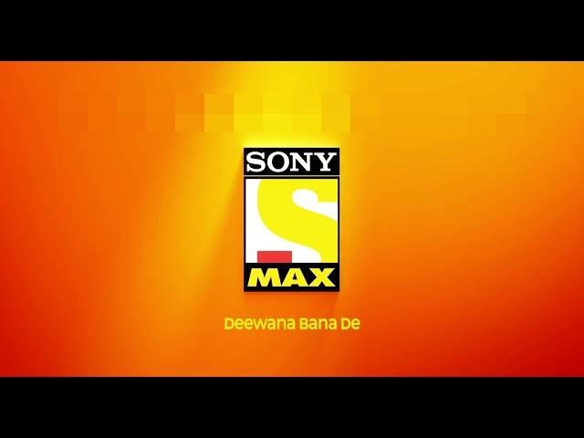 Sony MAX - Deewana Bana De