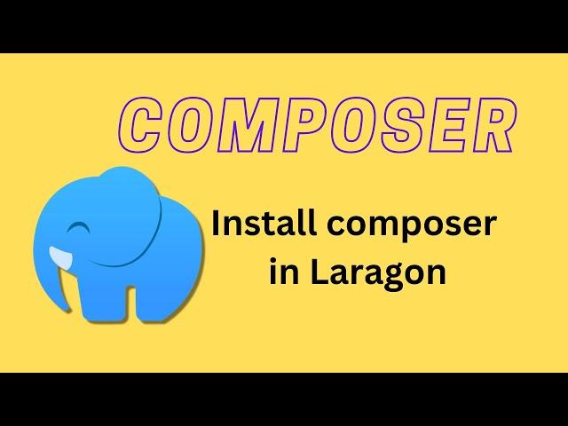 How to install composer in laragon with easy process