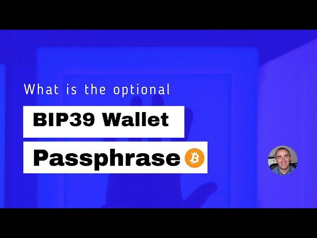 Bitcoin: What is the optional bip39 passphrase
