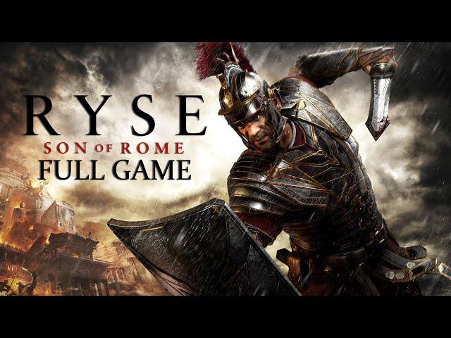 Ryse: Son of Rome Full Game Gameplay Playthrough [No Commentary] [PC Ultra]