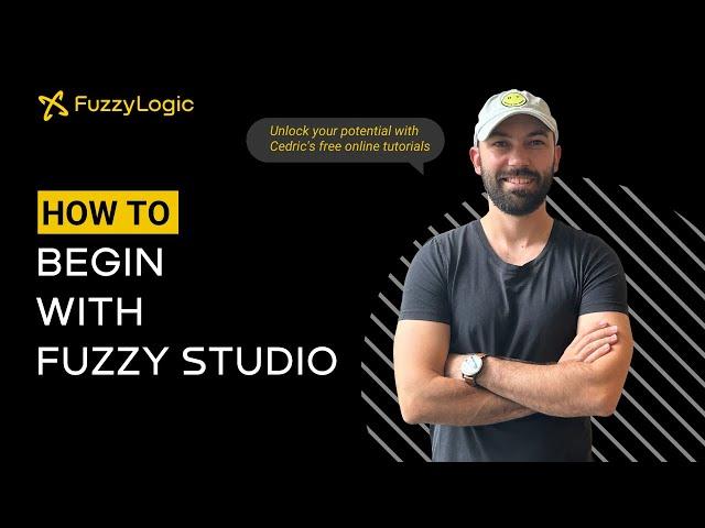 How to begin with Fuzzy Studio - Tutorial video [EN]