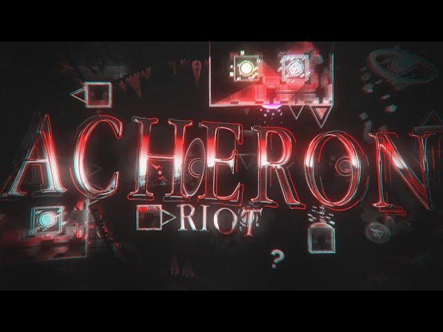 【4K】 "Acheron" by Riot, ryamu & more (Extreme Demon) | Geometry Dash 2.11