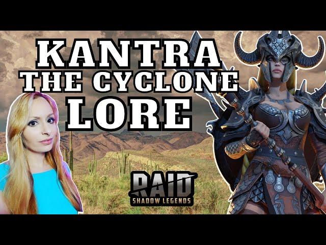 Kantra The Cyclone [Lore] • RAID Shadow Legends