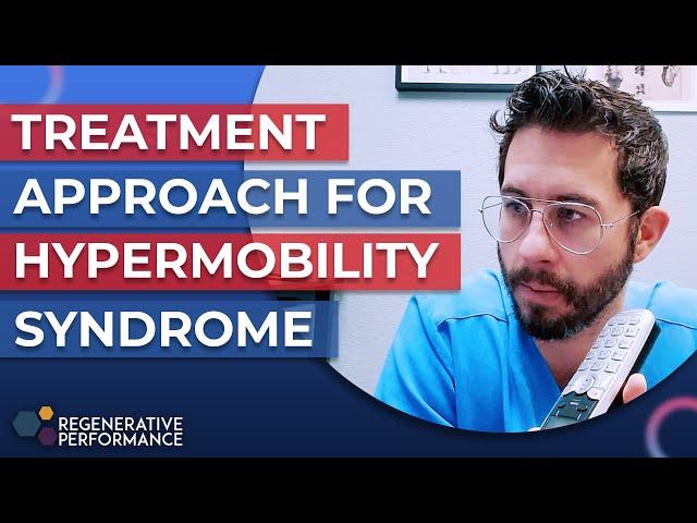 Treatment Approach for Hypermobility Syndrome