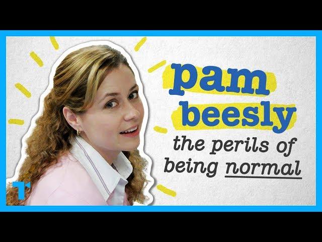 The Office: Pam Beesly - The Perils of Being Normal