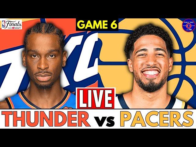2025 NBA Finals: Oklahoma City Thunder vs Indiana Pacers Game 6 | Live Play-By-Play & Scoreboard