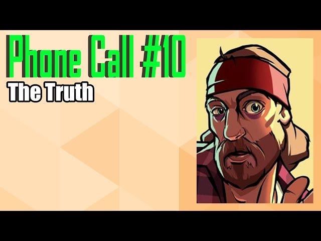 GTA San Andreas: Phone Call #10 - The Truth