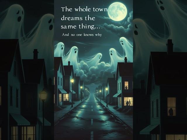 This Town Has a Secret — And It’s Hidden in Their Dreams