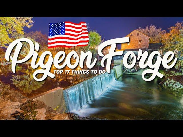 TOP 17 Things To Do In Pigeon Forge  Travel Guide