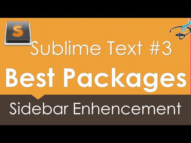 Sublime Text 3 - Best Packages #3 | Sidebar Enhancement Package